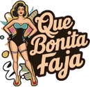 Que Bonita Faja